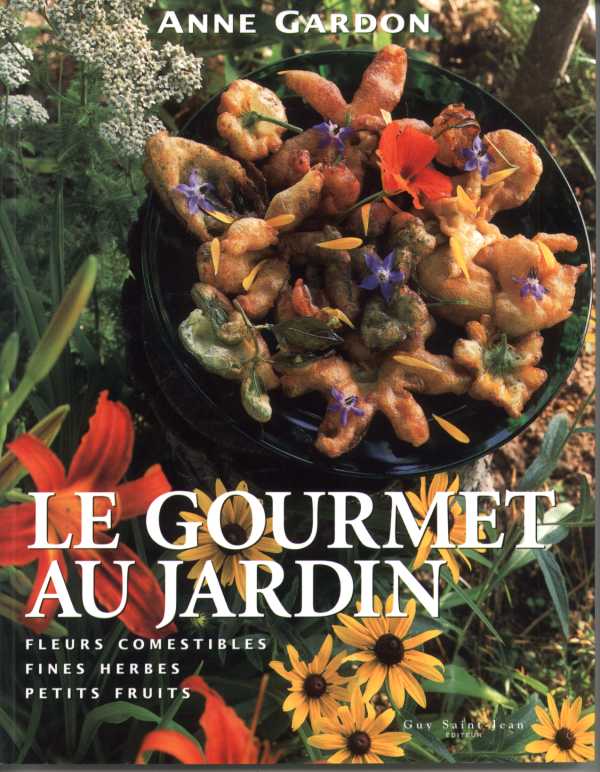Le Gourmet Au Jardin by Anne Gardon - NEW Le Gourmet Au Jardin by Anne Gardon - NEW
