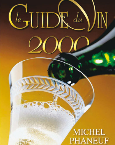 Le-Guide-du-Vin-2000-by-Michel-Phaneuf-e1528384392685 Le-Guide-du-Vin-2000-by-Michel-Phaneuf-e1528384392685