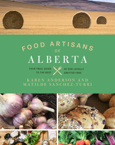 Food Artisans of Alberta - Karen Anderson Till Sanchez