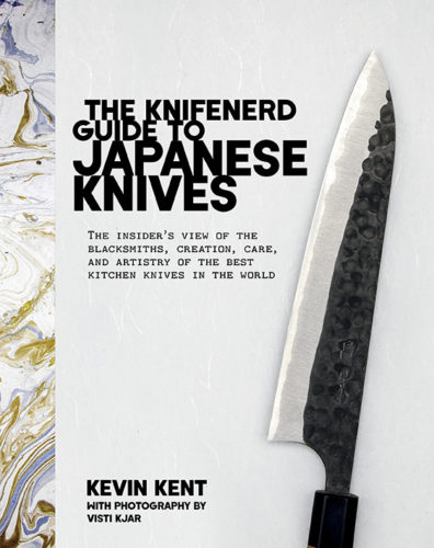 Knifenerd's Guide to Japanese Knives-Kevin Kent