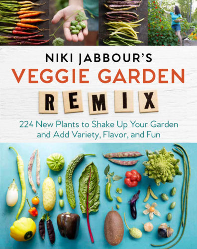 Niki Jabbour's Veggie Garden Remix - Niki Jabbour