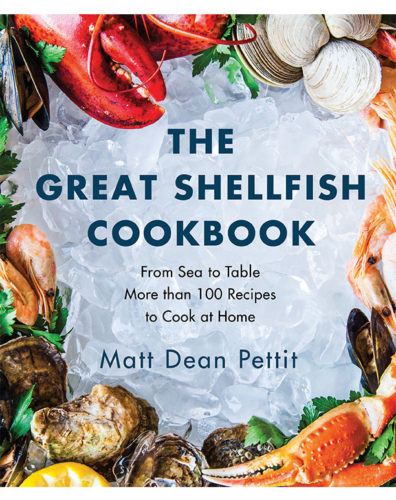 The Great Shellfish Cookbook - Matt Dean Pettit