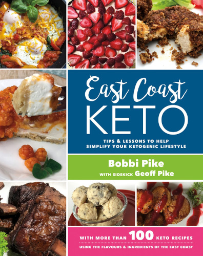 East Coast Keto by Bobbi Pike and Geoff Pike