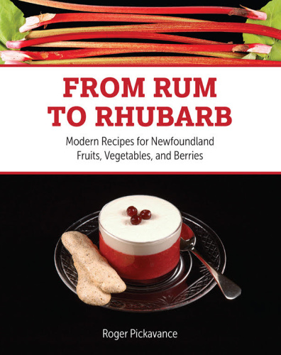 From Rum to Rhubarb by Roger Pickavance