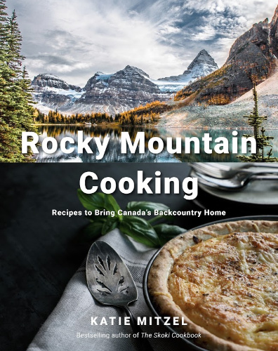 Rocky Mountain Cooking by Katie Mitzel