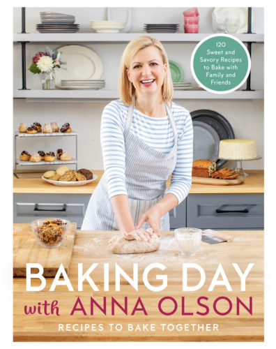 Baking Day with Anna Olson: Recipes to Bake Together by Anna Olson, Appetite by Random House, Vancouver