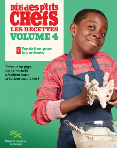 Défi des p'tits chefs les recettes - Volume 4 par Béatrice Savoie-Frenette, Les Éditions Cardinal, Montréal
