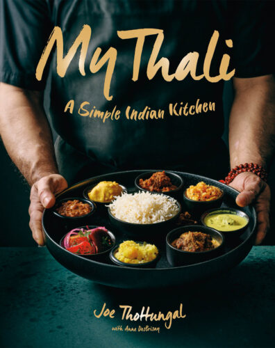 My Thali: A Simple Indian Kitchen by Joe Thottungal with Anne DesBrisay, Figure 1 Publishing, Vancouver
