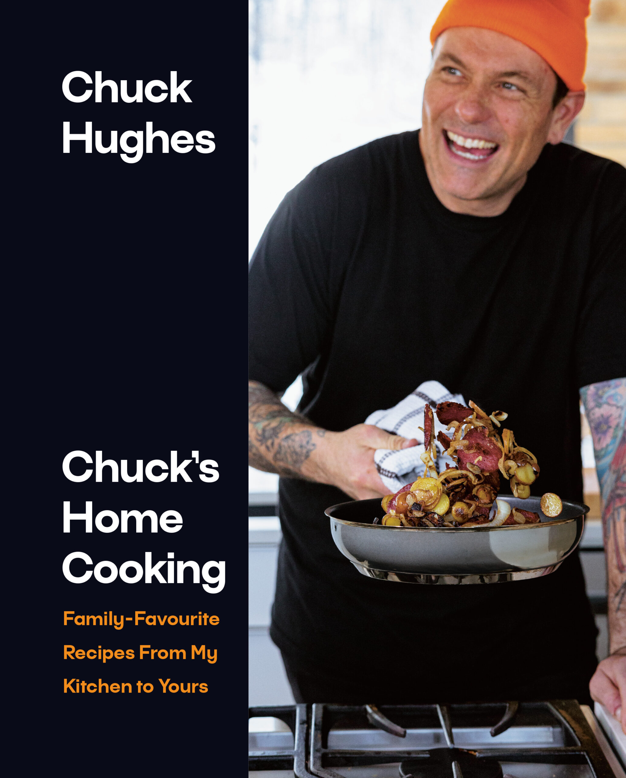 Chuck_sHomeCooking_BookCover Chuck's Home Cooking. Family-Favourite Recipes from My Kitchen to Yours by Chuck Hughes, Penguin Canada, Toronto