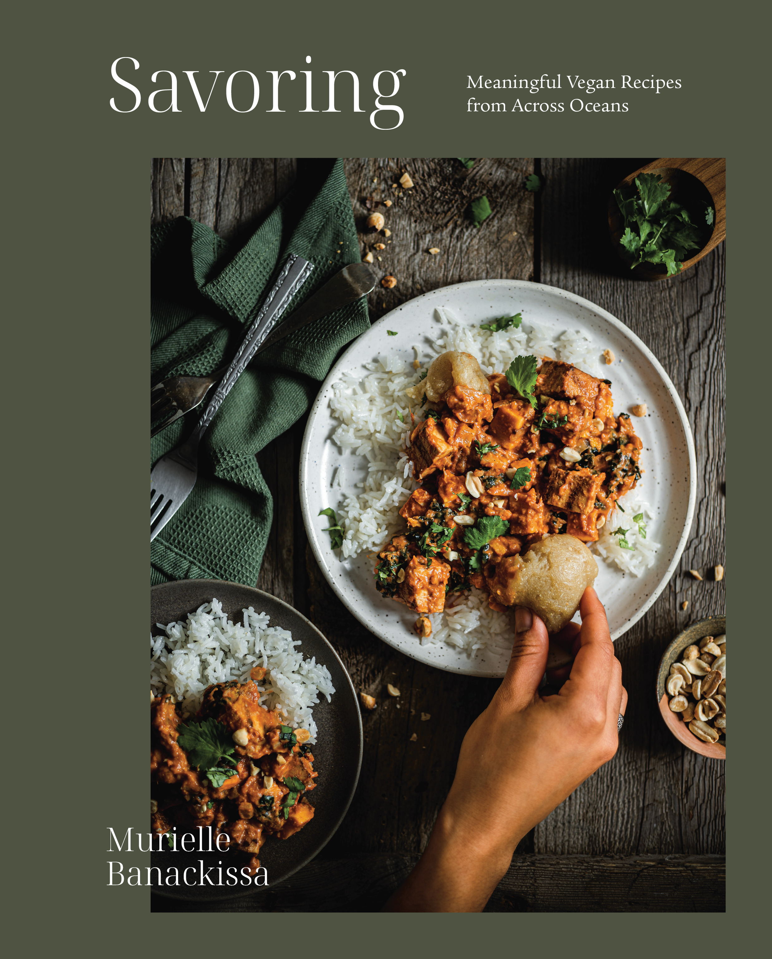 Savoring_BookCover Savoring. Meaningful Vegan Recipes from Across Oceans by Murielle Banackissa, Appetite by Random House, Vancouver